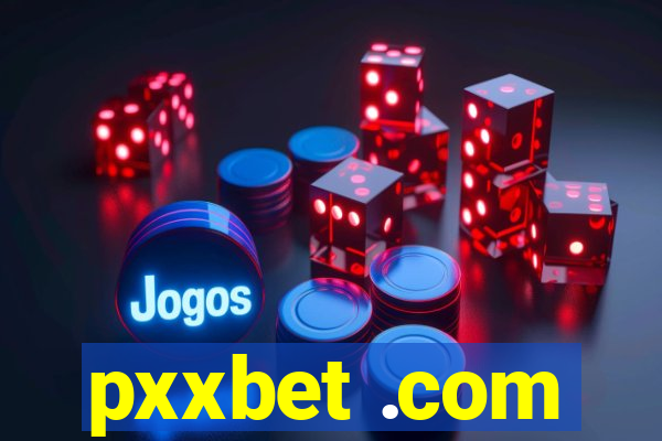 pxxbet .com